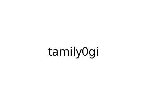 tamily0gi