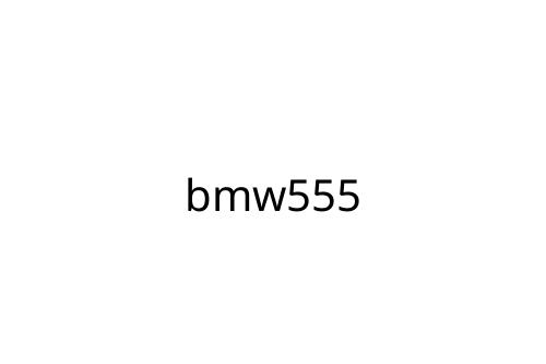 bmw555