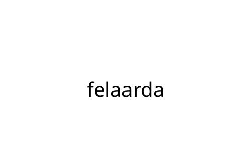 felaarda