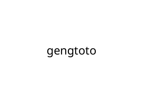 gengtoto