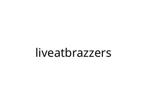 liveatbrazzers