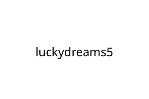 luckydreams5