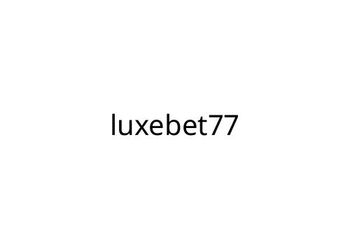 luxebet77
