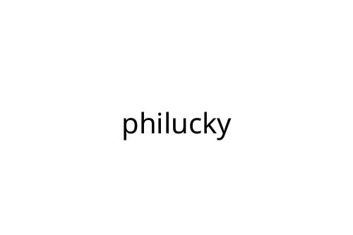 philucky