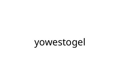 yowestogel