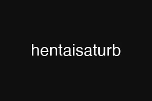 hentaisaturb