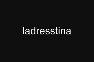 ladresstina