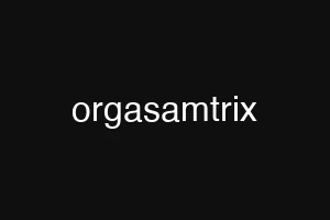 orgasamtrix
